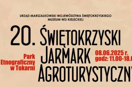 20 Świętokrzyski Jarmark Agroturystyczny